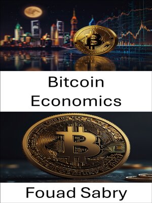 cover image of Bitcoin Economics